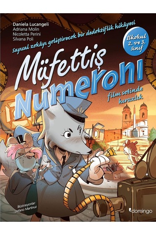 Müfettiş Numeroni 1: Film Setinde Hırsızlık - Sayısal Zekâ Gelişimi İçin Etkinlikli Ve Çıkartmalı Dedektiflik Çizgi Romanı 7-9 Yaş