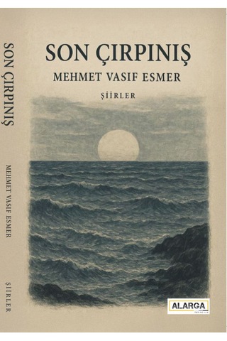 Son Çırpınış Alarga Yayınları