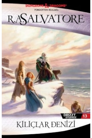 Kılıçlar Denizi Drizzt Efsanesi 13. Kitap + Yıldızsız Gece Drizzt Efsanesi 8. Kitap + Charon Un Pençesi Drizzt Efsanesi 22. Kitap