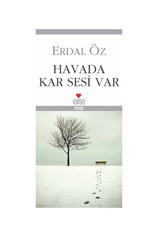 Havada Kar Sesi Var - Erdal Öz - Can Yayınları