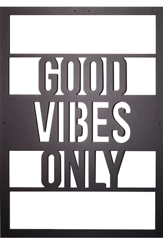 Good Vibes Only Metal Duvar Tablosu