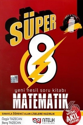 Süper 8 Matematik Sayısal Soru Kitabı - Özgür Tazecan.Barış Tazecan