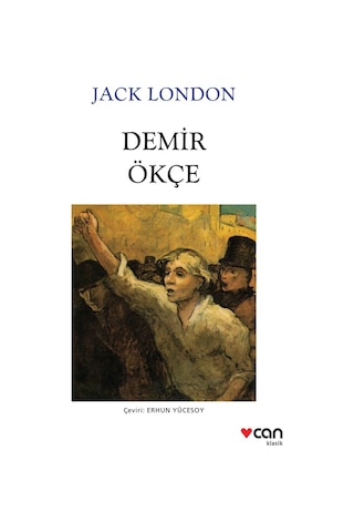 Demir Ökçe - Jack London - Can Yayınları