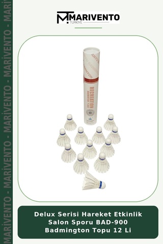 Delux Serisi Hareket Etkinlik Salon Sporu Bad-900 Badmington Topu 12 Li