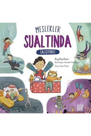 Meslekler: Sualtında Çalışıyoruz