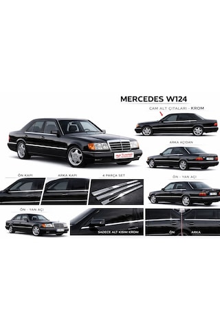 Mercedes E Klasse W124 Krom Cam Çıtası 4 Prç. 1984-1995 Paslanmaz