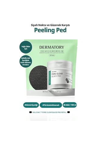 Yağlı Cilde Siyah Nokta Karşıtı Peeling Ped İç Yedek Dermatory Salicinic Pore Clear Black Pad Refill