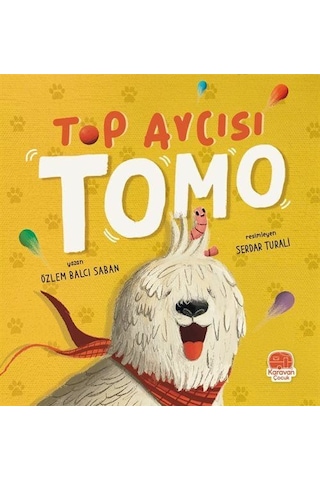 Top Avcısı Tomo / Özlem Balcı Saban
