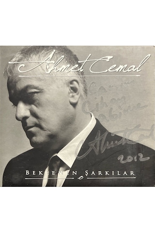 Plak Değildir Cd Dir Cd Ahmet Cemal Beklenen Şarkılar İmzalı Cd