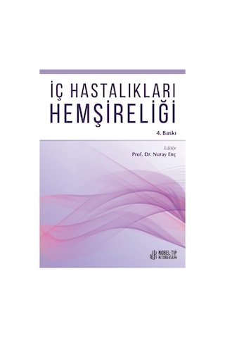 İç Hastalıkları Hemşireliği 4. Baskı