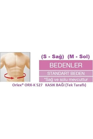 Orlex Kasık Bağı Tek Taraflı Sağ K527