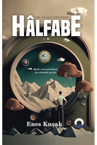 Halfabe & Hal Diliyle Öğrenmek / Enes Kuşak
