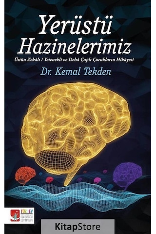Yerüstü Hazinelerimiz - Kemal Tekden - Tüzdev