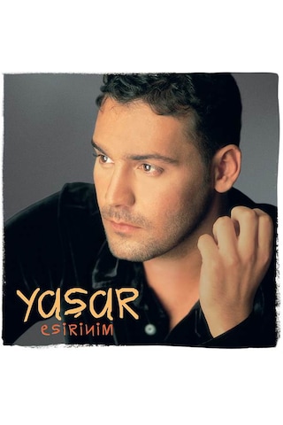 Yaşar - Esirinim Plak