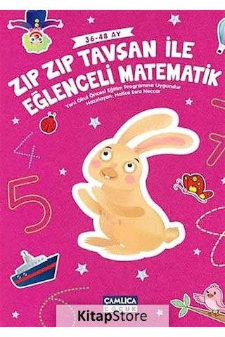 Zıp Zıp Tavşan ile Eğlenceli Matematik 36-48 Ay / Hatice Esr