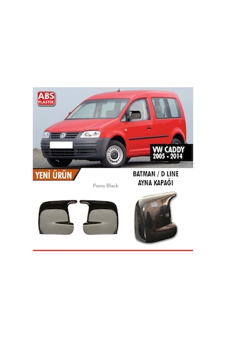 Volkswagen Caddy Mk2 Batman Yarasa Ayna Kapağı Piano Black / 2005 - 2014