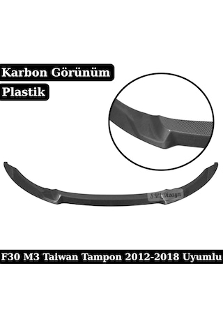 Bmw F30 Uyumlu M3 Taiwan Tampon Ön Lip Karlık - Karbon Görünümlü Plastik Eki 2017-2023 M3 Dönüşüm Uyumlu