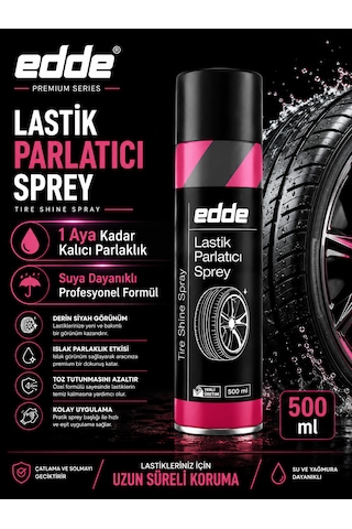Edde Araba Araç Oto Lastik Parlatıcı Parlatma Spreyi 500 Ml Suya Dayanıklı Bir Ay Kalıcı Oto Bakım Ürünleri