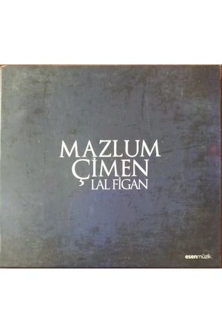 Plak Değildir Cd Dir Cd Mazlum Çimen Lal Figan Cd