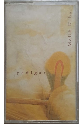 Plak Değildir Kaset Tir Melih Kibar Yadigar Kaset