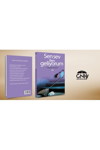 Sen Sev Ben Geliyorum Sen Sev Ben Geliyorum