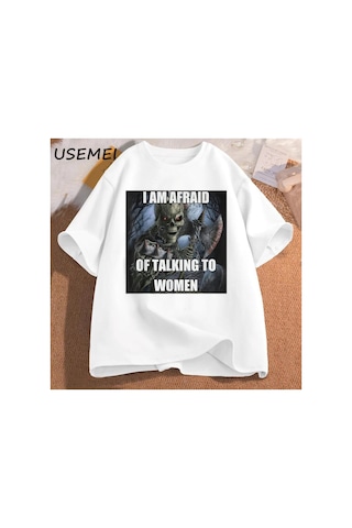 Tarzsokak Ben Kadın T-shirt Erkek Pamuk Kısa Kollu Tees İle Konuşmaktan Korkuyorum Komik Sert İskelet M 3016 Beyaz