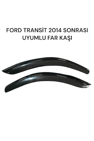 Ford Transit 2014 Sonrası Uyumlu Siyah Far Kaşı