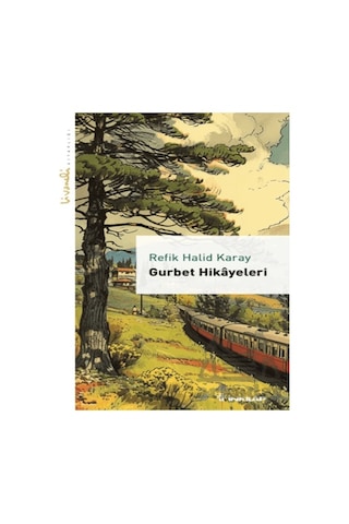 Gurbet Hikayeleri - Livaneli Kitaplığı Gurbet Hikayeleri - Livaneli Kitaplığı