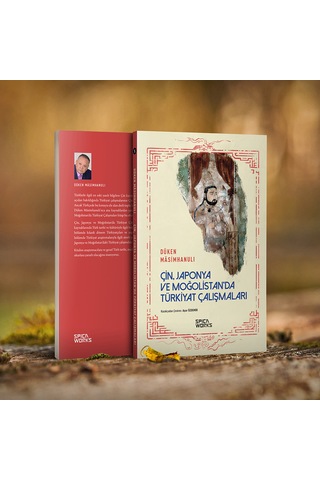 Çin, Japonya Ve Moğolistan Da Türkiyat Çalışmaları - Düken Mesimhanulı