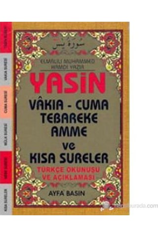 Yasin Vakıa - Cuma Tebareke Amme ve Kısa Sureler (Cep Boy - Üçlü - Kod-038) - Elmalılı Muhammed Hamdi Yazır - Ayfa Basın Yayın