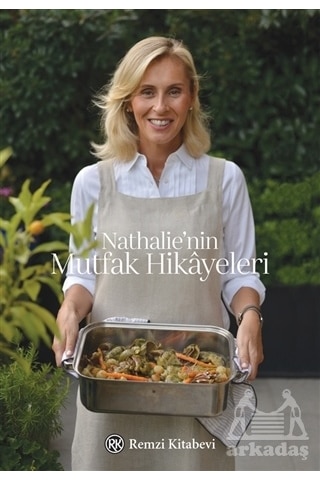 Nathalie'nin Mutfak Hikayeleri - Nathalie Stoyanof Suda - Remzi Kitabevi