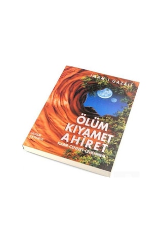 Ölüm Kıyamet Ahiret / İmam Gazali 9789944301398