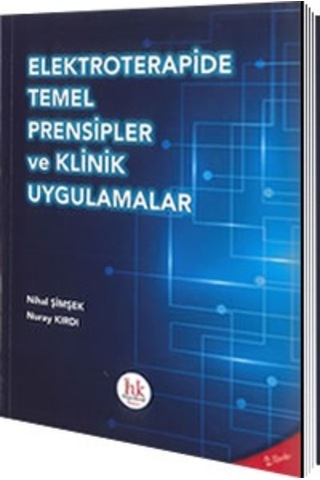 Elektroterapide Temel Prensipler Ve Klinik Uygulamalar