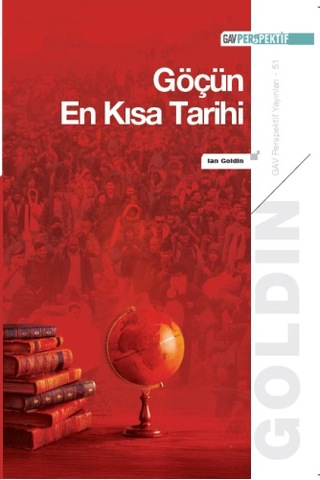 Göçün En Kısa Tarihi Göçün En Kısa Tarihi