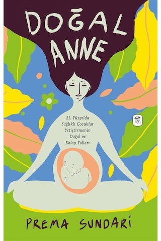 Doğal Anne - Prema Sundari - Gerekli Kitaplar
