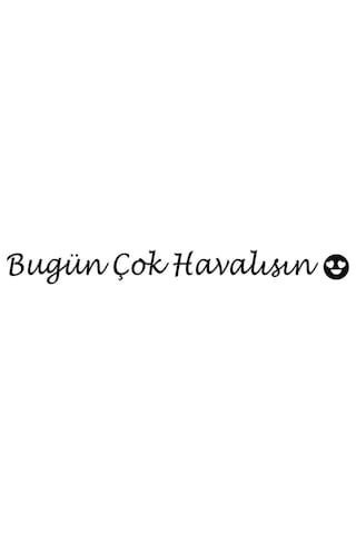 Ayna Dekorasyon Sticker- Bugün Çok Havalısın 40x4cm