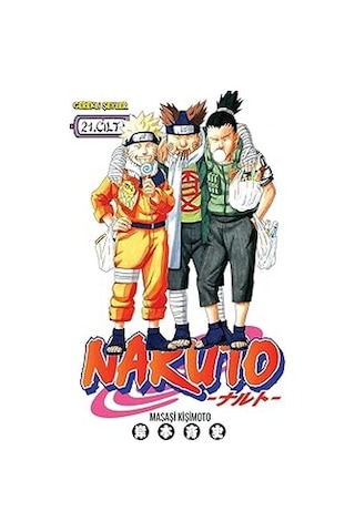 Tenten'in Maceraları 17 - Ay'a Ayak Basıldı + Happiness Cilt-2 + Naruto 21. Cilt: Affetmeyeceğim