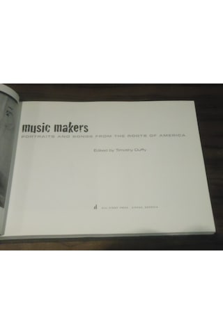 Music Makers Portraits And Songs From The Roots Of America - Cilt