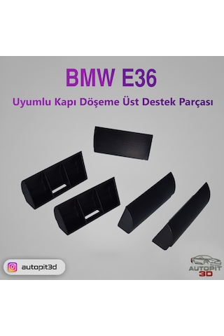 Autopit 3d Bmw E36 Uyumlu Kapı Döşeme Üst Destek Parçası Kapı Döşeme