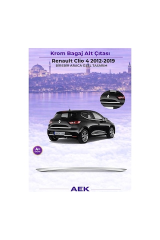Renault Clio 4 2012-2018 Araca Özel Krom Bagaj Alt Çıtası A+
