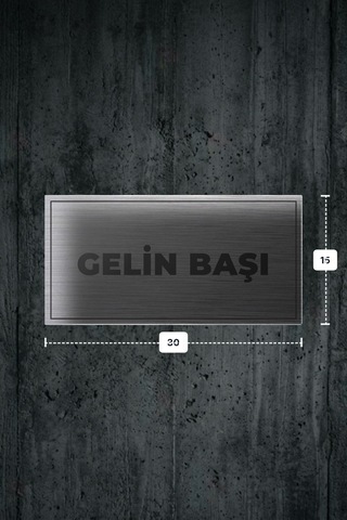 Gelın Başı Yazılı - Metal - Gümüş Renk - Kapı İsimliği - 30x15 Cm