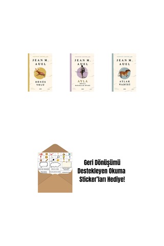 Yeryüzü Çocukları 4 - Dönüş Yolu + Yeryüzü Çocukları 6 - Ayla - Boyalı Mağaralar Diyarı + Yeryüzü Çocukları 2 - Atlar Vadisi + Okuma Sticker'ları