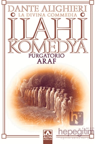 İlahi Komedya - Araf - Dante Alighieri - Altın Kitaplar