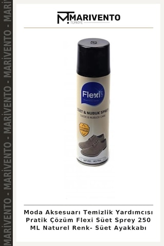 Marivento Moda Aksesuarı Temizlik Yardımcısı Pratik Çözüm Flexi Süet Sprey 250 Ml Naturel Renk- Süet Ayakkabı Çok Renkli