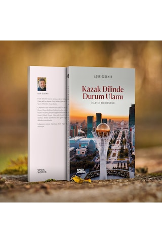 Kazak Dilinde Durum Ulamı - Aşur Özdemir