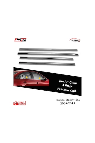 S-Dizayn  Hyundai Accent Era Krom Cam Çıtası 4 Prç. 2005-2011