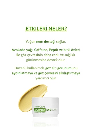 Sassycare Avocado Eye Boost Nemlendirici Göz Kremi 25 Ml