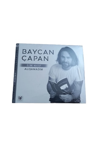 BAYCAN ÇAPAN CD* ÖLÜME MEKTUP, ALIŞAMADIM SIFIR