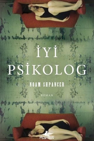 İyi Psikolog - Noam Shpancer - Pegasus