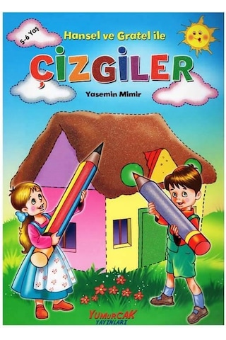 +5 Yaş Hansel ve Gratel ile Çizgiler Kitabı Yumurcak Yayınları
